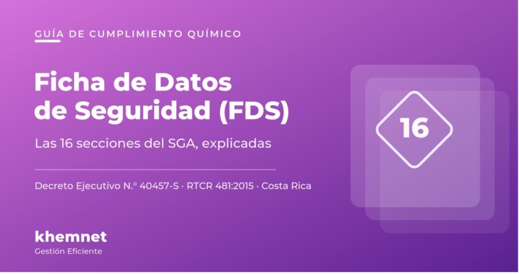 Home 15 Cómo elaborar y validar una Ficha de Datos de Seguridad (FDS) según el SGA: las 16 secciones explicadas